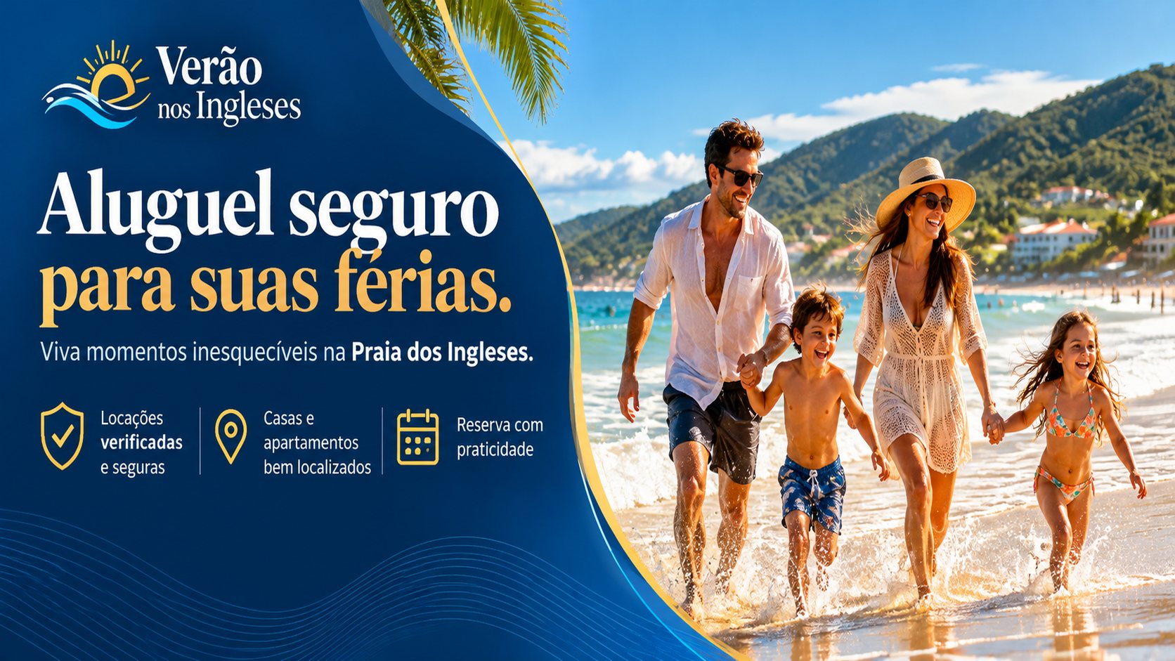 Aluguel seguro para suas férias na Praia dos Ingleses